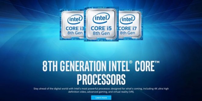 जल्द लांच होगा 8वीं पीढ़ी का इंटेल कोर प्रोसेसर...
